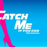“Catch Me If You Can”